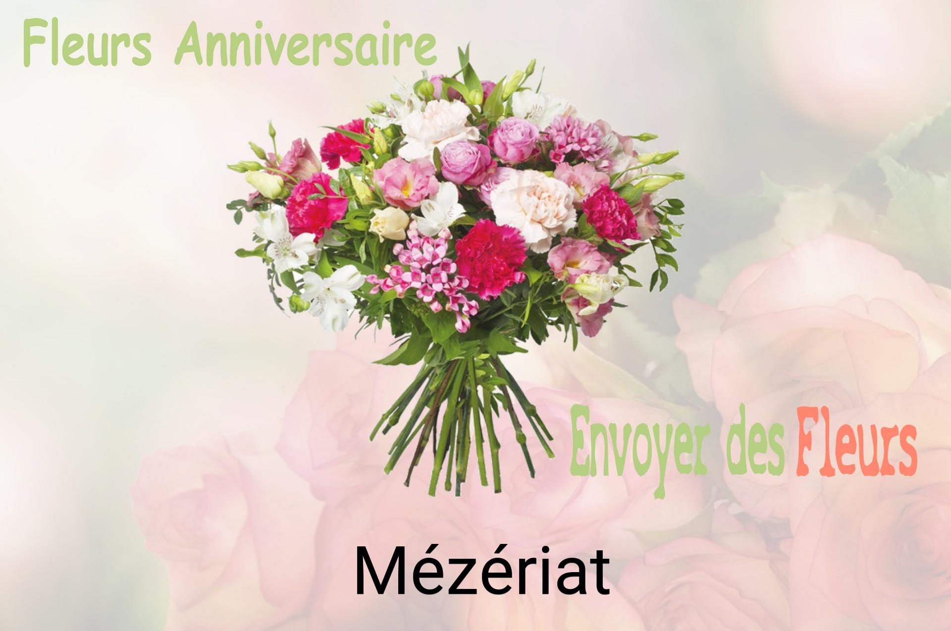 Bouquet de fleurs d’anniversaire livré à Mézériat